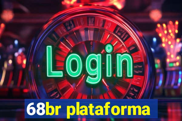 68br plataforma